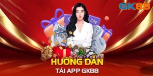 Hướng dẫn tải app GK88 cho điện thoại Android